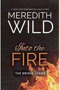 Into The Fire: Volume 2