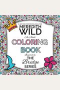 The Bridge Series Adult Coloring Book
