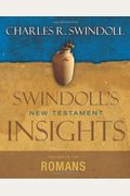 Insights on Romans (Swindoll's New Testament Insights)