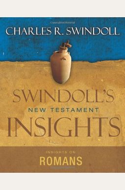Insights On Romans Insights On Romans