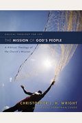 The Mission of God's People: A Biblical Theology of the Church's Mission