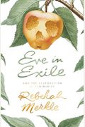 Eve In Exile And The Restoration Of Femininity