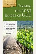 Finding The Lost Images Of God