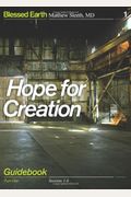 Hope For Creation, Part 1: Guidebook