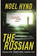 The Russian: Three Complete Novels