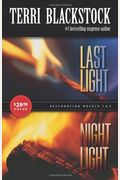 Last Light/Night Light: Restoration Novels 1 & 2