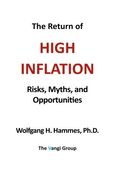 The Return Of High Inflation: Risks, Myths, And Opportunities