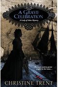 A Grave Celebration