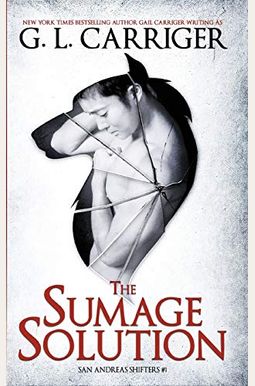 The Sumage Solution: San Andreas Shifters #1 The Sumage Solution: San Andreas Shifters #1