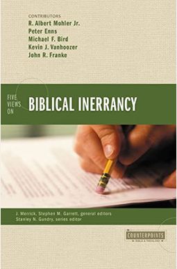 Five Views On Biblical Inerrancy Five Views On Biblical Inerrancy