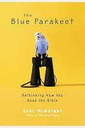The Blue Parakeet: Rethinking How You Read The Bible