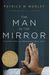 The Man in the Mirror: Solving the 24 Problems Men Face