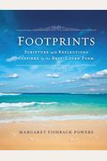 Footprints: Scripture With Reflections Inspired By The Best-Loved Poem