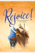 Rejoice: Advent Meditations With St. Joseph Journal