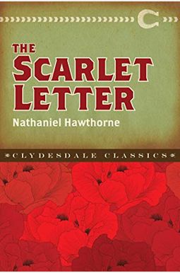 The Scarlet Letter The Scarlet Letter