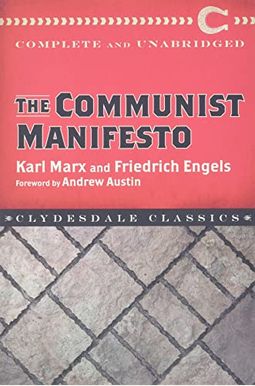 The Communist Manifesto The Communist Manifesto