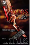 Villains: It's Savage Season (The Cartel Publications Presents)