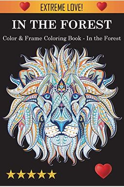 Color & Frame Coloring Book - In The Forest