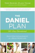 The Daniel Plan 365-Day Devotional: Daily Encouragement For A Healthier Life