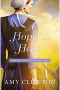 A Hopeful Heart (Hearts Of The Lancaster Grand Hotel)