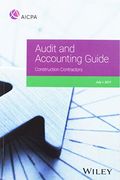 Audit And Accounting Guide: Construction Contractors