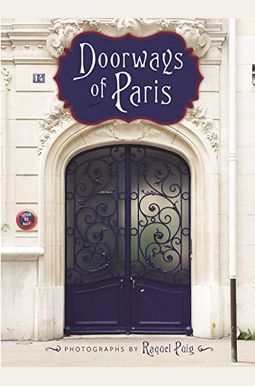 Doorways Of Paris Doorways Of Paris