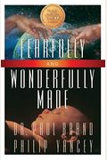 Fearfully And Wonderfully Made