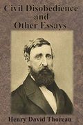 Civil Disobedience And Other Essays