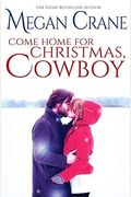 Come Home For Christmas, Cowboy
