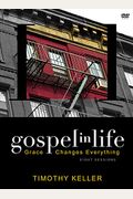 Gospel in Life Video Study: Grace Changes Everything