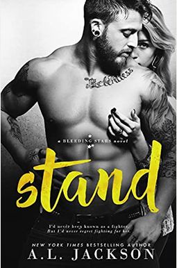 Stand: A Bleeding Stars Stand-Alone Novel Stand: A Bleeding Stars Stand-Alone Novel