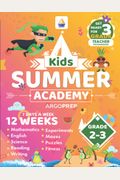Kids Summer Academy By Argoprep - Grades 2-3: 12 Weeks Of Math, Reading, Science, Logic, Fitness And Yoga | Online Access Included | Prevent Summer Learning Loss
