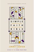 Nrsv, Simple Faith Bible, Hardcover, Comfort Print: Following Jesus Into A Life Of Peace, Compassion, And Wholeness