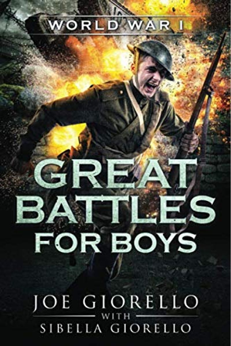 Great Battles For Boys: World War I