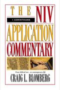 Comentario BíBlico Con AplicacióN Nvi 1 Corintios: Del Texto BíBlico A Una AplicacióN ContemporáNea