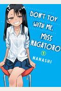 Don't Toy With Me, Miss Nagatoro 1
