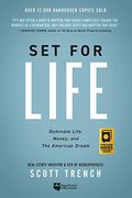 Set For Life: Dominate Life, Money, And The American Dream