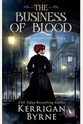The Business Of Blood
