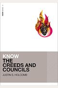 Know The Creeds And Councils (Know Series)
