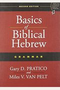 Basics Of Biblical Hebrew Grammar: Third Edition