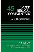 1 And 2 Thessalonians, Volume 45: Second Edition 45