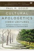 Cultural Apologetics Video Lectures: Renewing the Christian Voice, Conscience, and Imagination in a Disenchanted World