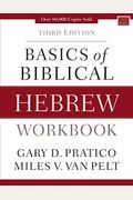Basics Of Biblical Hebrew Workbook: Third Edition
