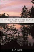 Instructive Moments With The Savior: Learning To Hear (2 Cassettes)