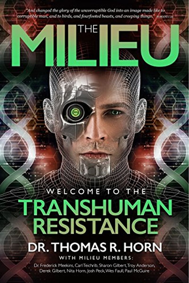 The Milieu: Welcome To The Transhuman Resistance