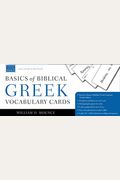 Basics of Biblical Greek Vocabulary Cards: Second Edition