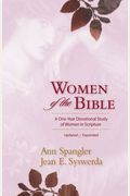 Women Of The Bible: A One-Year Devotional Study Of Women In Scripture