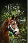 Adventures Of The Horse Doctor's Husband