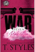 War 7: Pink Cotton (The Cartel Publications)