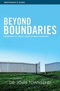 Beyond Boundaries: Learning To Trust Again In Relationships: Six Sessions